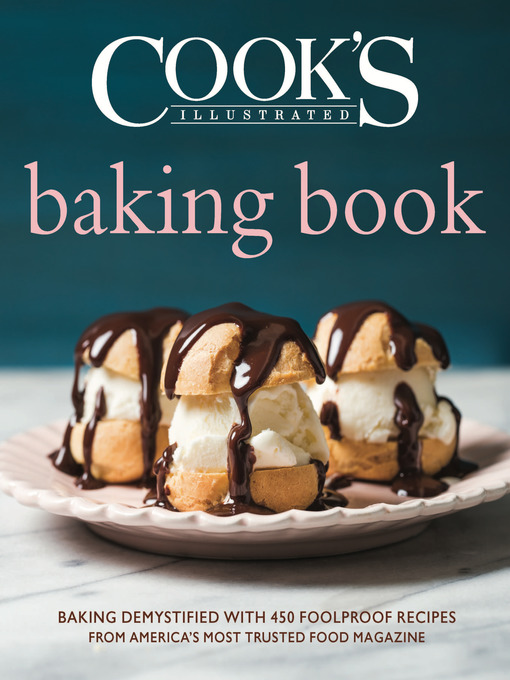 Title details for Cook's Illustrated Baking Book by America's Test Kitchen - Available